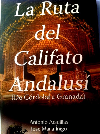 La ruta del califato andalusí